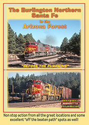 BNSF in the Arizona Forest DVD