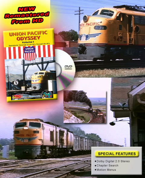 Union Pacific Odyssey, Volume 1