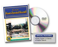 Last Steam Operated Sawmill DVD