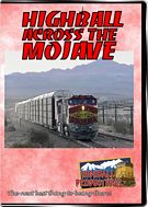 Highball Across the Mojave - The BNSF Needles Sub