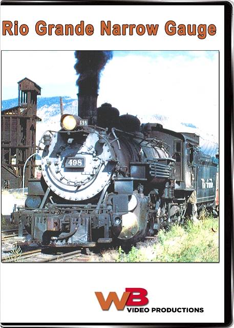 Rio Grande Narrow Gauge DVD